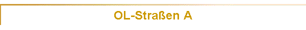 OL-Straen A